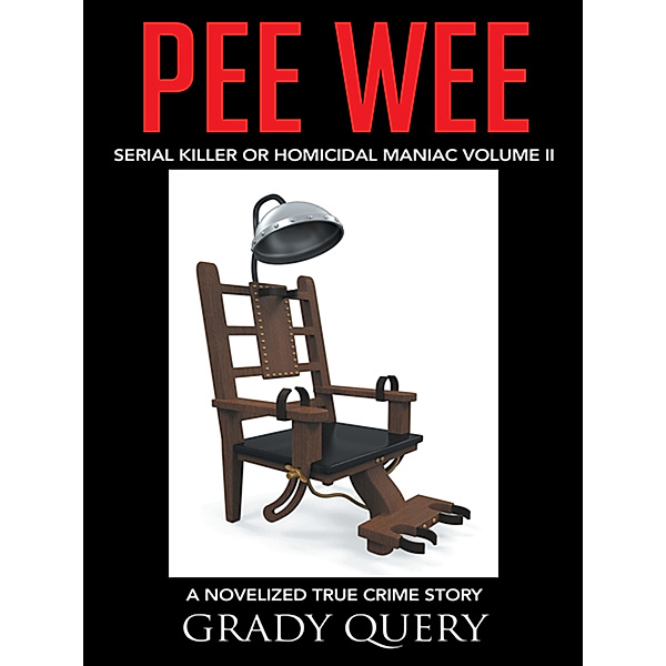 Pee Wee, Grady Query
