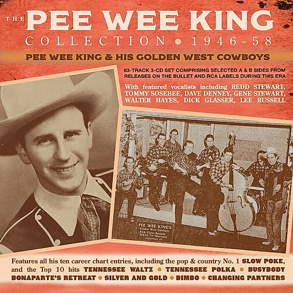 Pee Wee King Collection 1946-58, Pee Wee King & His Golden West Cowboys