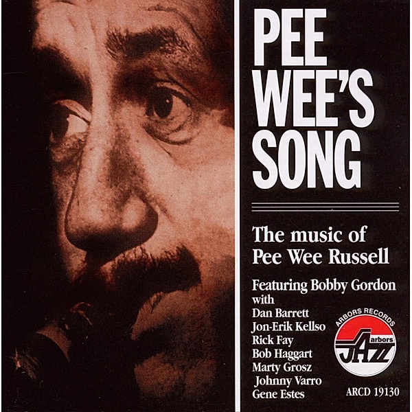Pee Wee'S Song: The Music Of Pee Wee Russell, Diverse Interpreten