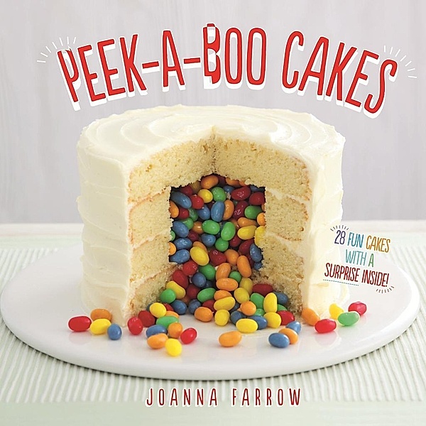 Peek-a-boo Cakes, Joanna Farrow