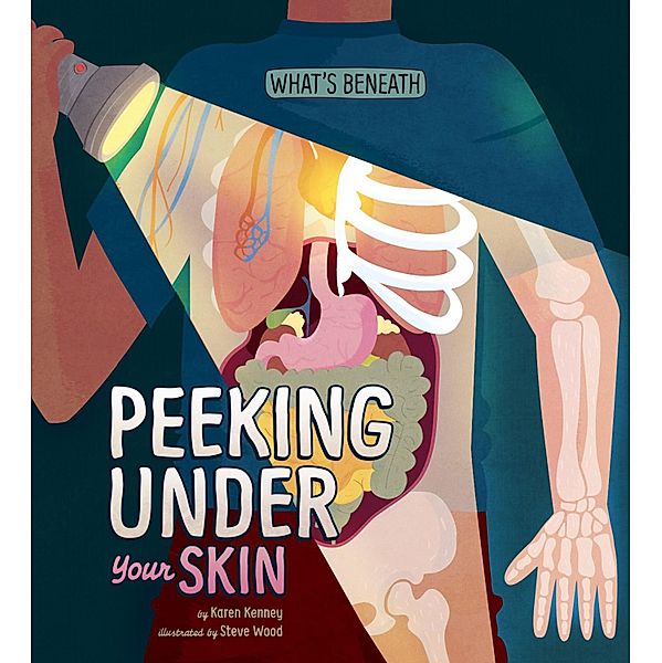 Peeking Under Your Skin, Karen Latchana Kenney