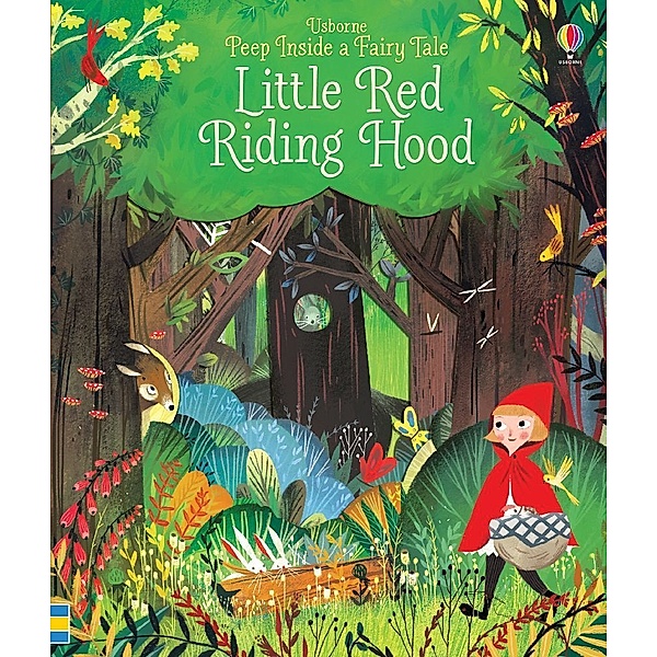 Peep Inside a Fairy Tale Little Red Riding Hood, Anna Milbourne