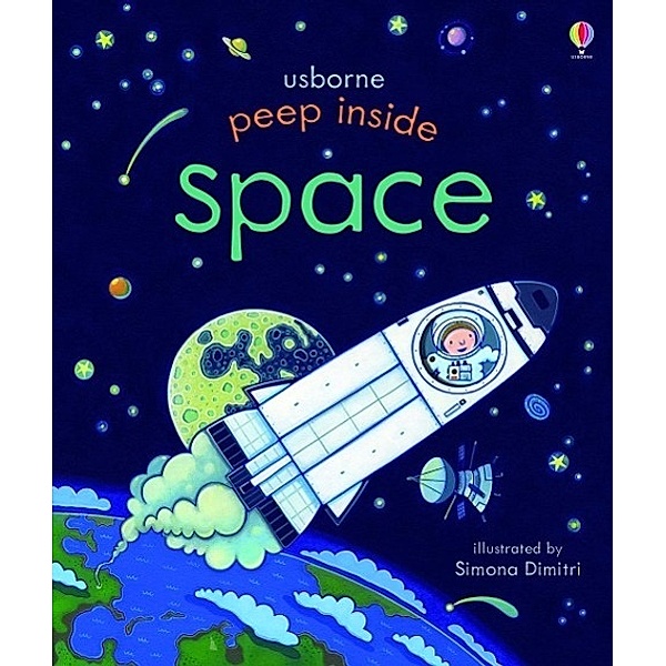 Peep Inside Space, Anna Milbourne