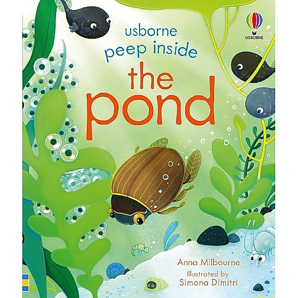 Peep Inside the Pond, Anna Milbourne
