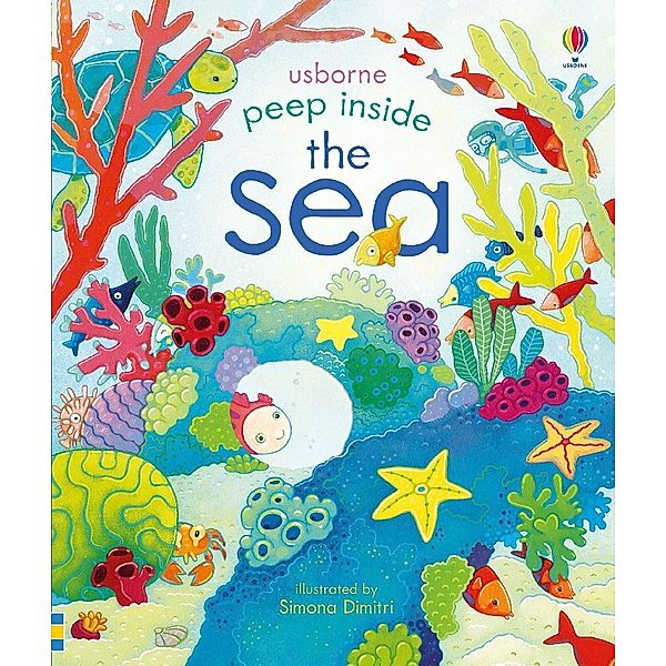 Peep Inside the Sea, Anna Milbourne, Simona Dimitri