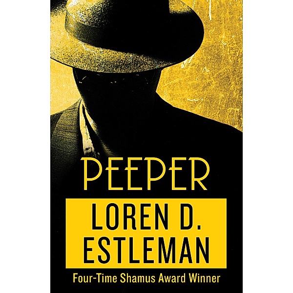 Peeper, Loren D. Estleman