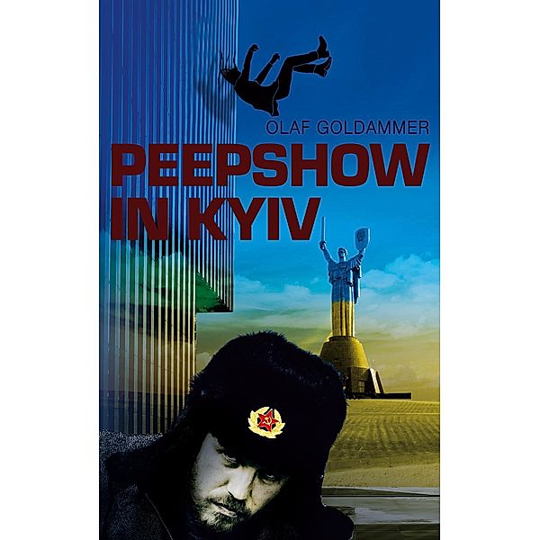 Peepshow in Kyiv, Olaf Goldammer