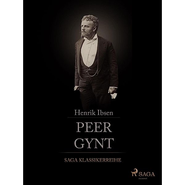 Peer Gynt, Henrik Ibsen