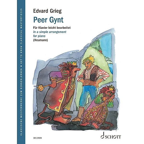 Peer Gynt / Get to Know Classical Masterpieces, Edvard Grieg