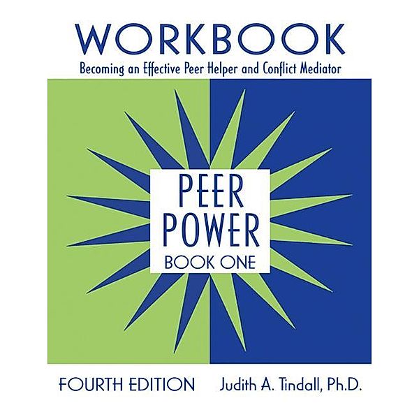 Peer Power, Book One, Judith A. Tindall