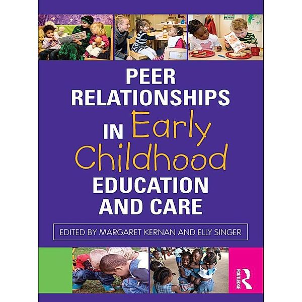 Peer Relationships in Early Childhood Education and Care