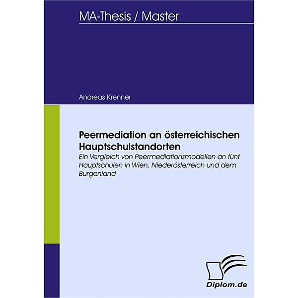 Peermediation an österreichischen Hauptschulstandorten, Andreas Krenner