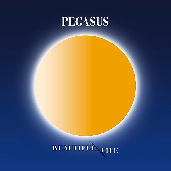 Pegasus - Beautiful Life, Pegasus