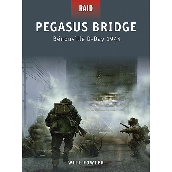Pegasus Bridge, Will Fowler
