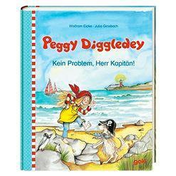 Peggy Diggledey - Kein Problem,Herr Kapitän!, Wolfram Eicke, Ginsbach Julia