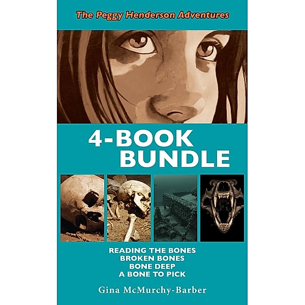 Peggy Henderson Adventures 4-Book Bundle / A Peggy Henderson Adventure, Gina McMurchy-Barber