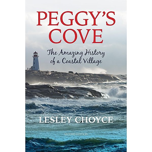 Peggy's Cove / Pottersfield Press, Lesley Choyce
