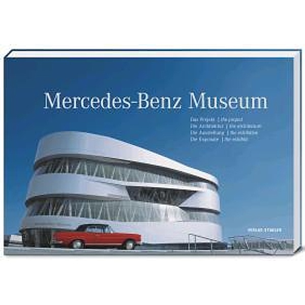 Pein, M: Mercedes-Benz Museum, Max-Gerrit von Pein, Enrico Müller
