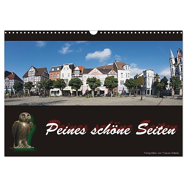 Peines schöne Seiten (Wandkalender 2024 DIN A3 quer), CALVENDO Monatskalender, Frauke Scholz