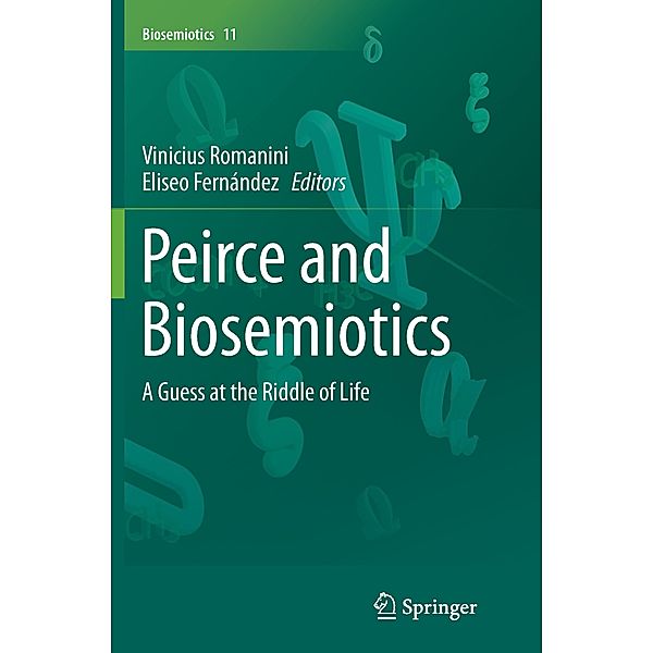 Peirce and Biosemiotics