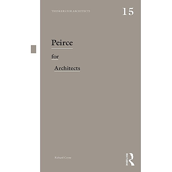 Peirce for Architects, Richard Coyne