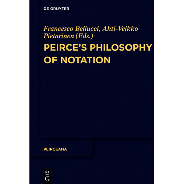 Peirce's Philosophy of Notation