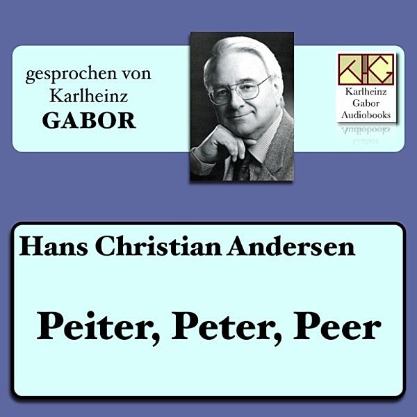 Peiter, Peter, Peer, Hans Christian Andersen