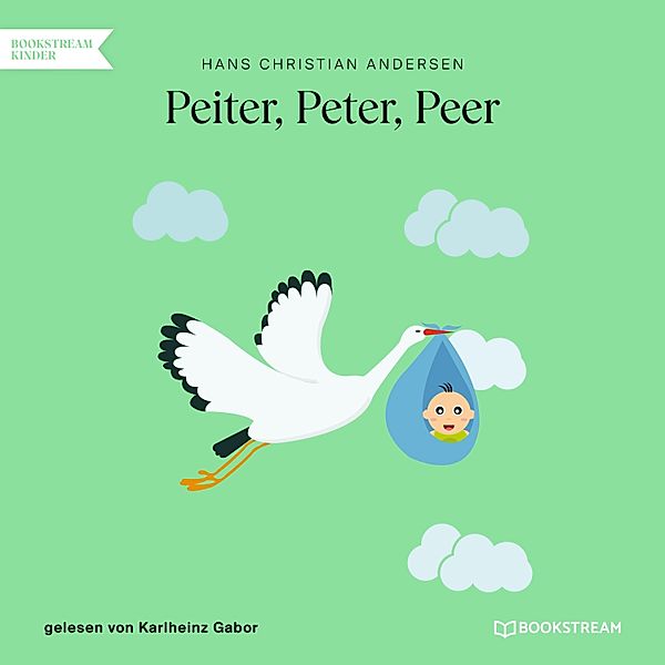 Peiter, Peter, Peer, Hans Christian Andersen