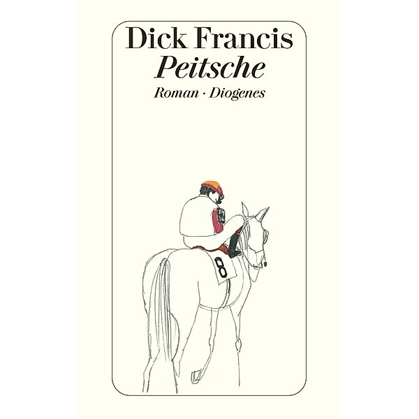 Peitsche, Dick Francis