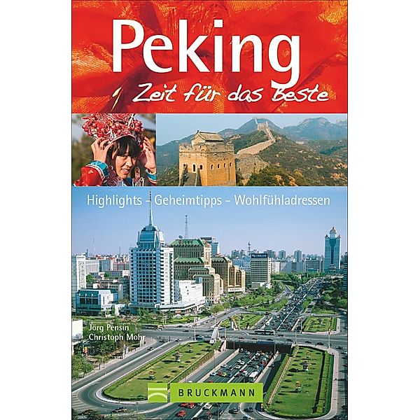 Peking, Zeit für das Beste, Jörg Pensin, Christoph Mohr