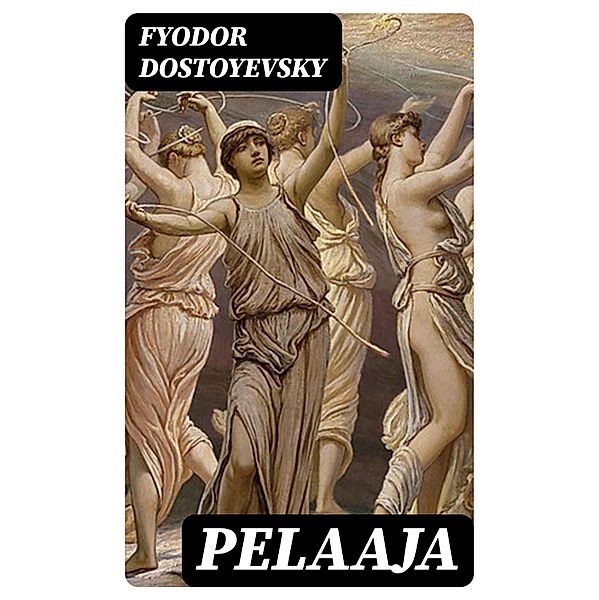 Pelaaja, Fyodor Dostoyevsky