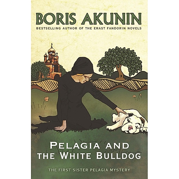 Pelagia and the White Bulldog, Boris Akunin