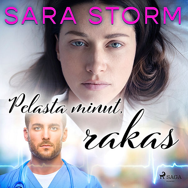 Pelasta minut, rakas, Sara Storm