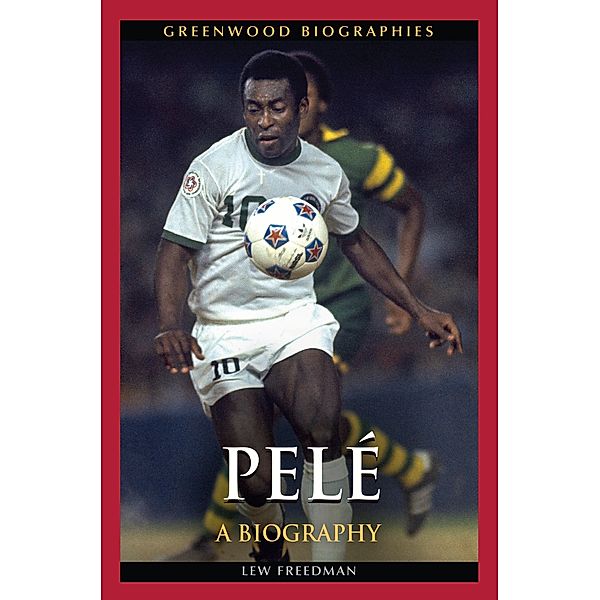Pelé, Lew Freedman