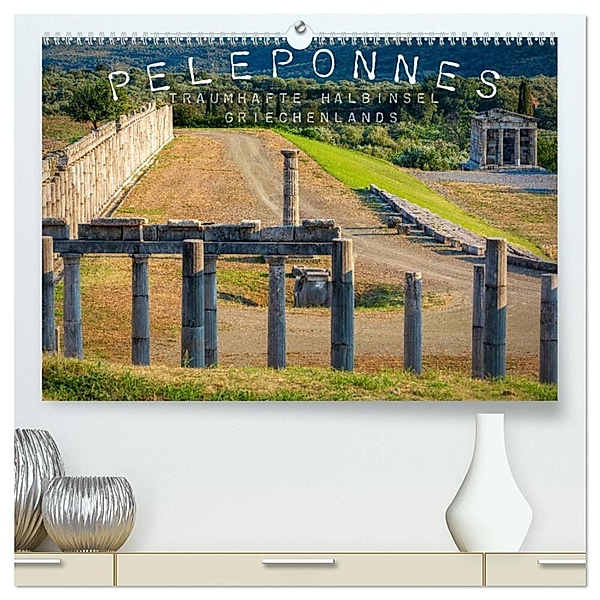 Peleponnes, traumhafte Halbinsel Griechenlands (hochwertiger Premium Wandkalender 2024 DIN A2 quer), Kunstdruck in Hochglanz, Heribert Adams