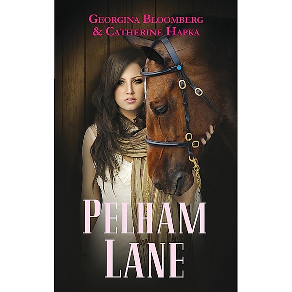 Pelham Lane - Tome 1 / Pelham Lane Bd.1, Georgina Bloomberg, Catherine Hapka