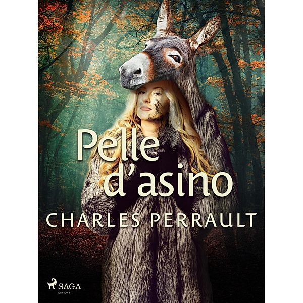Pelle d'asino, Charles Perrault