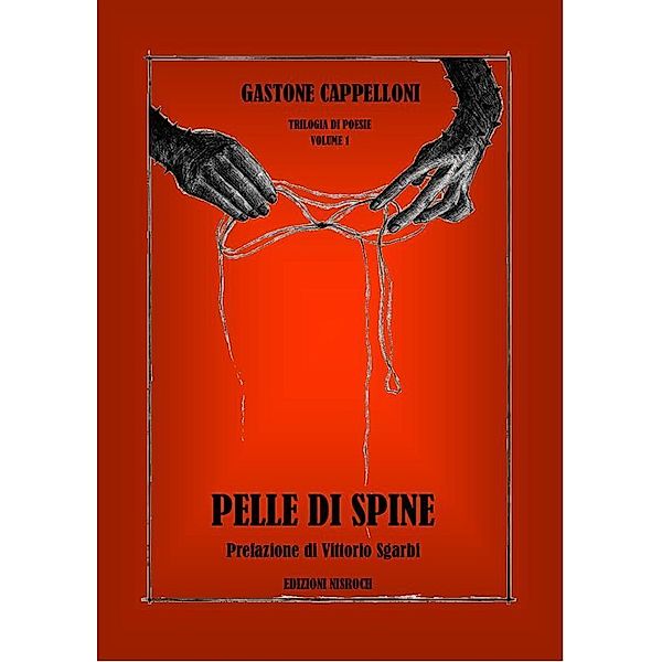 Pelle di spine, Gastone Cappelloni