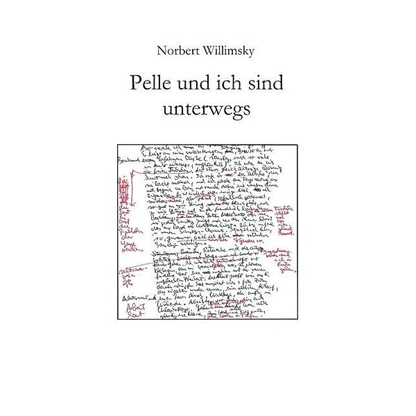 Pelle und ich sind unterwegs, Norbert Willimsky