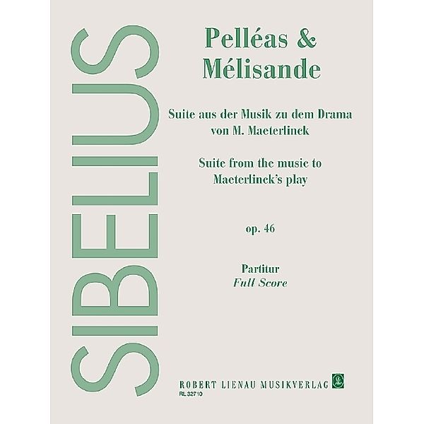 Pelléas und Mélisande, op. 46. kleines Orchester, Partitur, Jean Sibelius