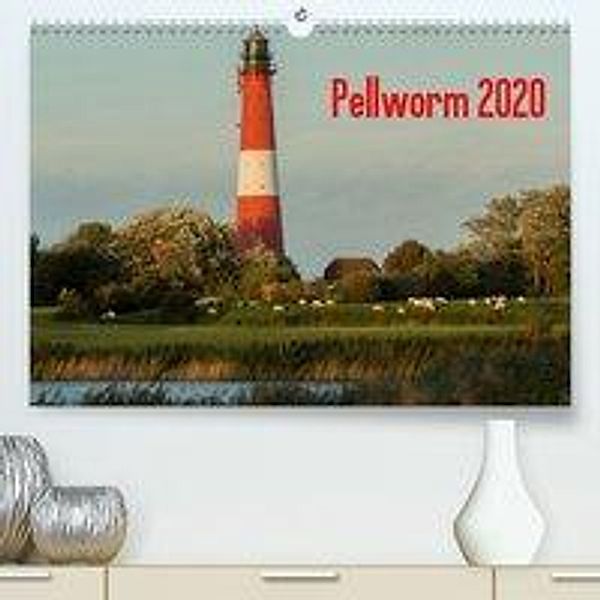 Pellworm 2020 (Premium-Kalender 2020 DIN A2 quer), D. E. T. photo impressions