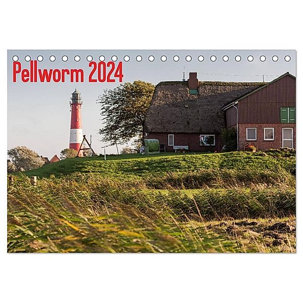 Pellworm 2024 (Tischkalender 2024 DIN A5 quer), CALVENDO Monatskalender, D.E.T. photo impressions