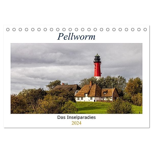 Pellworm - Das Inselparadies (Tischkalender 2024 DIN A5 quer), CALVENDO Monatskalender, AkremaFotoArt