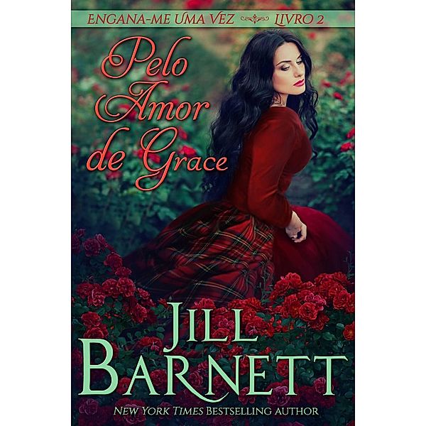 Pelo Amor de Grace, Jill Barnett