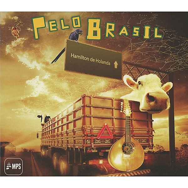 Pelo Brasil, Hamilton De Holanda