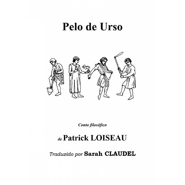 Pelo de Urso, Patrick Loiseau