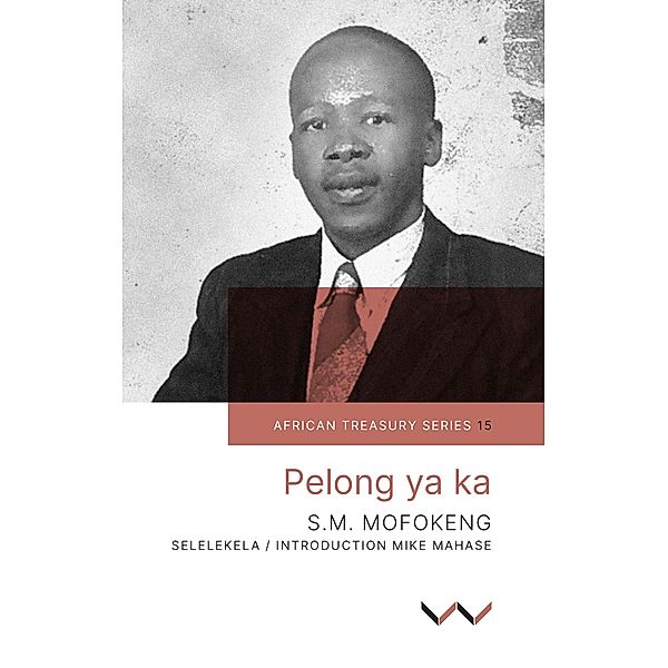 Pelong ya Ka, Sophonia Machabe Mofokeng