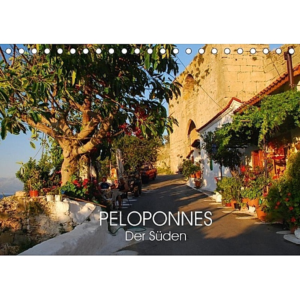 Peloponnes - Der Süden (Tischkalender 2017 DIN A5 quer), Katrin Manz