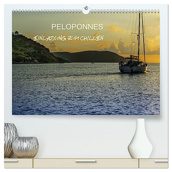 Peloponnes - Einladung zum Chillen (hochwertiger Premium Wandkalender 2025 DIN A2 quer), Kunstdruck in Hochglanz, Calvendo, Jürgen Muß