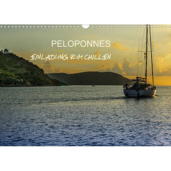 Peloponnes - Einladung zum Chillen (Wandkalender 2022 DIN A3 quer), Jürgen Muß